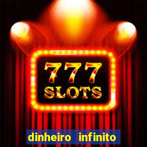 dinheiro infinito fortune tiger